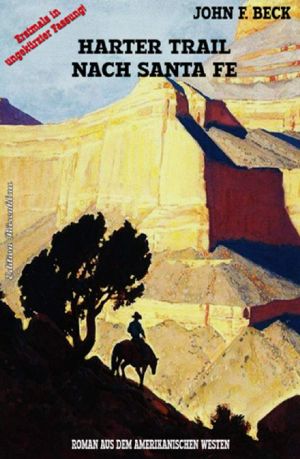 Harter Trail nach Santa Fe