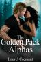 The Golden Pack Alphas