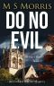 Do No Evil · an Oxford Murder Mystery (Bridget Hart Book 3)