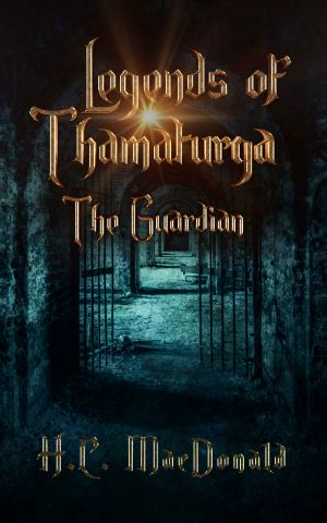 Legends Of Thamaturga The Guardian