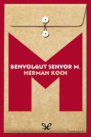 Benvolgut Senyor M.