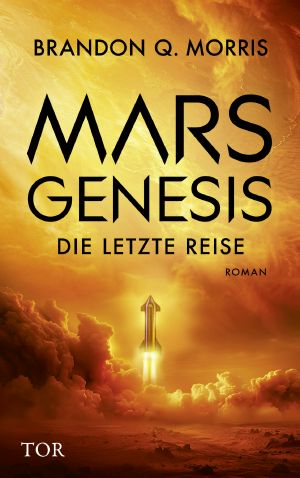 Mars Genesis · Die letzte Reise