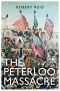 The Peterloo Massacre