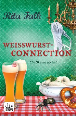 Eberhofer 08 - Weißwurstconnection