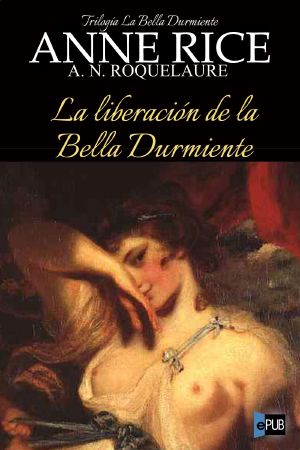 La liberación de la Bella Durmiente