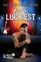 The Luckiest (Lucky Moon Book 2)