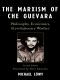 The Marxism of Che Guevara