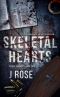 Skeletal Hearts: A Dark Reverse Harem Romance (Sabre Security Book 2)