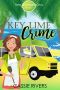 Key Lime Crime - a Cozy Mystery · Sunny Shores Mysteries Book 1