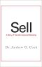 Sell - a Story of Transformational Marketing