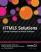 HTML5 Solutions · Essential Techniques for HTML5 Developers