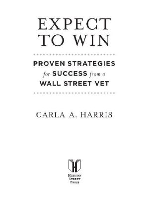 Expect to Win · 10 Proven Strategies for Thriving in the Workplace