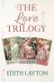 The Love Trilogy