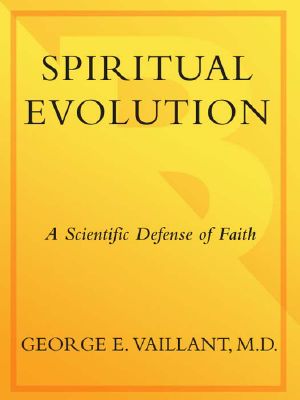 Spiritual Evolution · A Scientific Defense of Faith