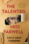 The Talented Miss Farwell