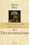 Dictionnaire amoureux des dictionnaires