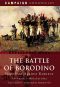 The Battle of Borodino · Napoleon Against Kutuzov