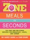 Zone Meals in Seconds