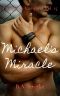 Michael's Miracle: Pittsburgh Vampires Vol. 15