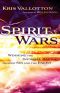 Spirit Wars · Winning the Invisible Battle Against Sin and the Enemy