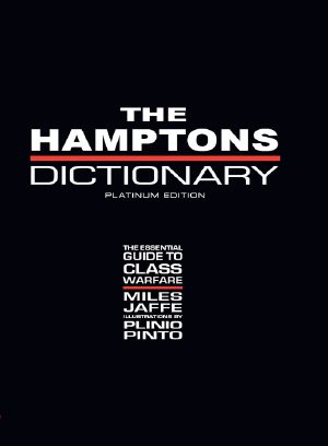 The Hamptons Dictionary