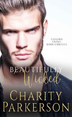 Beautifully Wicked (Candied Crush Book 13)