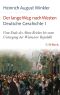 Der lange Weg nach Westen · Deutsche Geschichte I · Vom Ende des Alten Reiches bis zum Untergang der Weimarer Republik