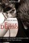Folle Destino