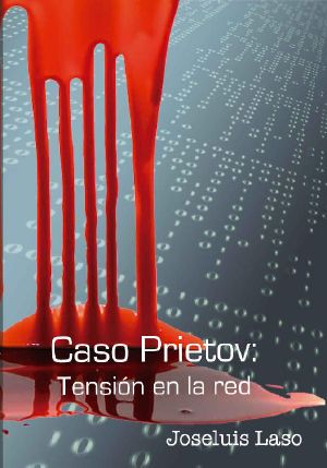 Caso Prietov · Tensión en la red