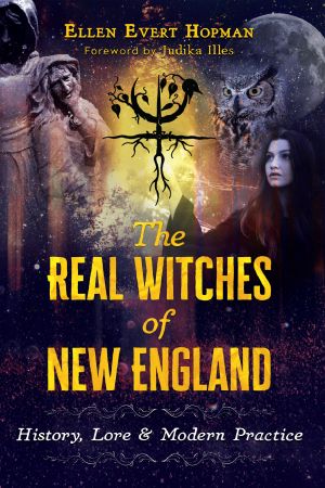 The Real Witches of New England