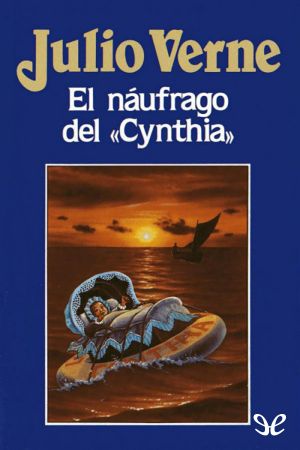 El Náufrago Del «Cynthia»