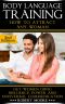 Body Language · Body Language Training - How to Attract Any Woman! Get Women Using · Respect, Power and Nonverbal Communication (Body Language Attraction, ... Language Secrets, Nonverbal Communication)