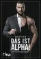 Das ist Alpha! · Die 10 Boss Gebote