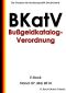 Bußgeldkatalog-Verordnung · BKatV · Stand · 07. Mai 2014 · E-Book