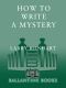 How to Write a Mystery