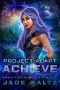 Project · Adapt - Achieve · A Space Fantasy Alien Romance Series (Book 2)