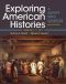 Exploring American Histories, Volume 1