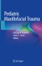 Pediatric Maxillofacial Trauma