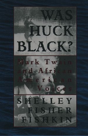 Was Huck Black?