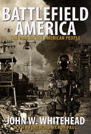 Battlefield America · the War on the American People