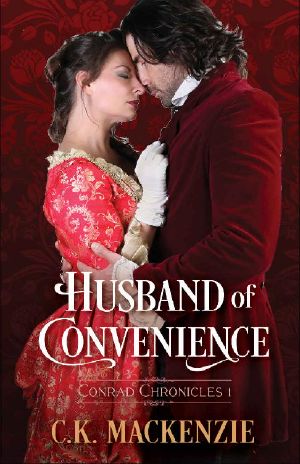 Husband of Convenience: Conrad Chronicles 1