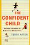 The Confident Child