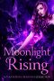 Moonlight Rising