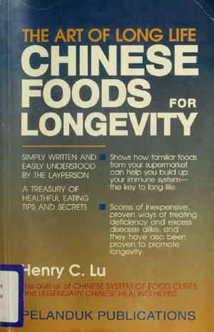 Chinese Foods for Longevity · the Art of Long Life