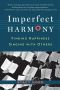 Imperfect Harmony