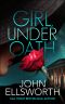 Girl, Under Oath (Michael Gresham Series)