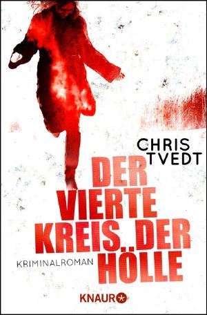 Kommissar Edvard Matre · Der vierte Kreis der Hölle, Kriminalroman