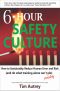6-Hour Safety Culture