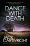 Dance With Death: A British Murder Mystery (The Wild Fens Murder Mystery Series Book 8)