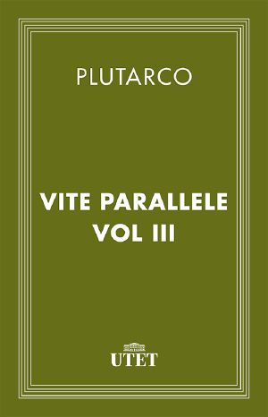 Vite Parallele/Vol. III